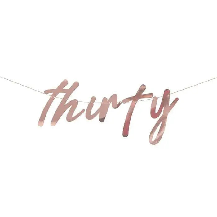 Rose Gold 30th Birthday Bunting - Rose Gold Thirty Banner - 30th Birthday Sign - Party decorations - Birthday party backdrop -Photo backdrop